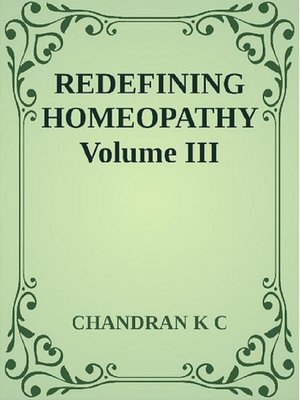 cover image of Redefining Homeopathy Volume III